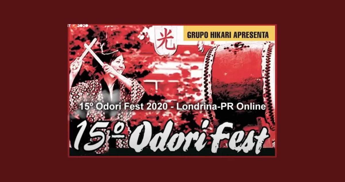 15º Odori Fest 2020 - Londrina-PR Online