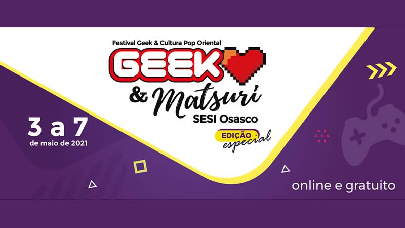 Festival Geek & Matsuri Sesi Osasco 2021 Online