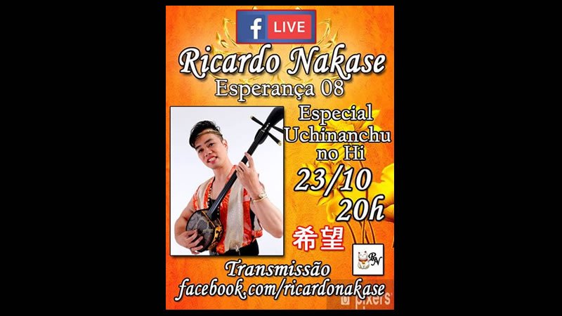 Ricardo Nakase Esperança 08 - Especial Uchinanchu no Hi 23/10/2021 - Online