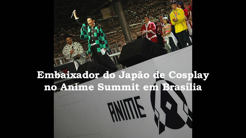 Embaixador do Japão de Cosplay no Anime Summit em Brasília